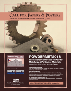 Call for Papers issued for POWDERMET2018 San Antonio Powder Metallurgy show
