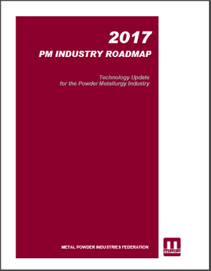 MPIF releases updated Powder Metallurgy Industry Roadmap