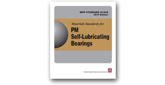 MPIF releases updated <i>Standard 35 for PM Self-Lubricating Bearings</i>